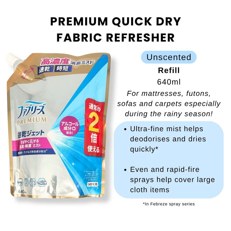 Febreze Premium Quick Dry Fabric Refresher Refill Unscented 640ml