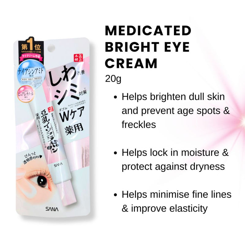 Sana Medicated Bright Eye Cream